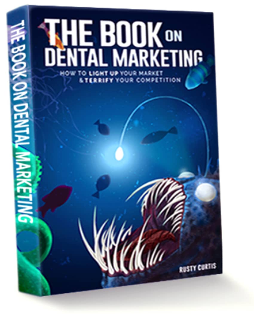 The Book on Dental Marketing